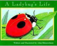 Title: A Ladybug's Life (Nature Upclose), Author: John Himmelman