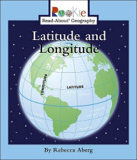 Title: Latitude and Longitude, Author: Rebecca Aberg