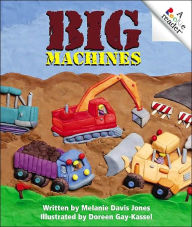 Title: Big Machines, Author: Melanie Davis Jones