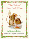 Title: Tale of Two Bad Mice, Author: Beatrix Potter