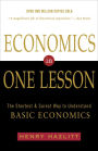 Economics in One Lesson: The Shortest and Surest Way to Understand Basic Economics