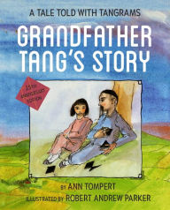 Title: Grandfather Tang's Story, Author: Ann Tompert