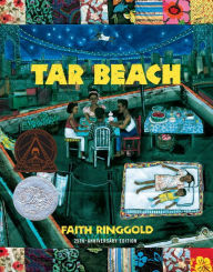 Title: Tar Beach, Author: Faith Ringgold