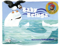 Title: Baby Beluga, Author: Raffi