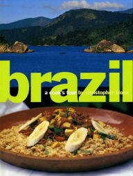 Title: Brazil; A Cook's Tour, Author: Christopher Idone
