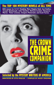 Title: The Crown Crime Companion: The Top 100 Mystery Novels of All Time, Author: Mystery Writers Of America