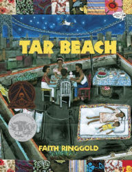 Title: Tar Beach, Author: Faith Ringgold