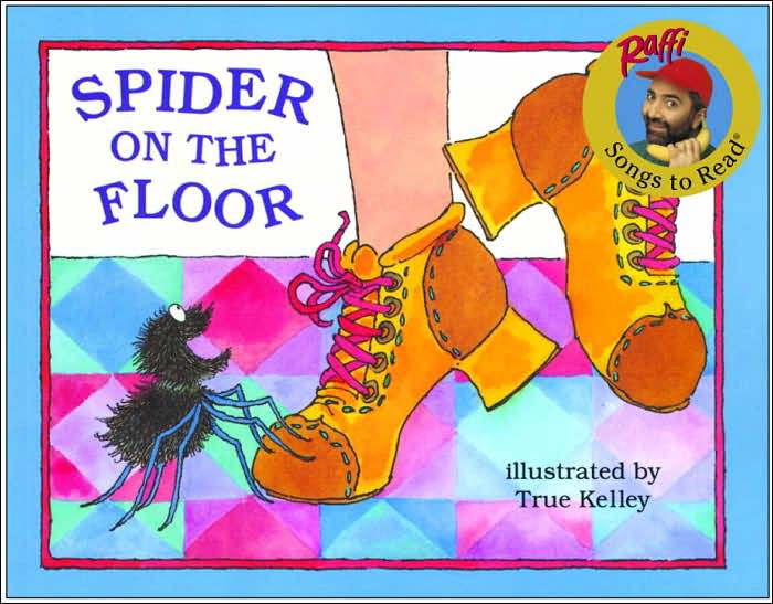 Spider on the Floor by Raffi, True Kelley, Bill Russell |, Paperback ...