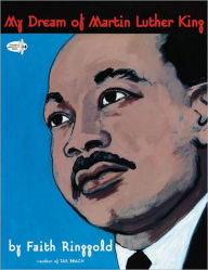 Title: My Dream of Martin Luther King, Author: Faith Ringgold