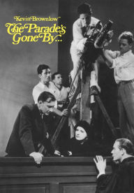 Title: The Parade's Gone By, Author: Kevin Brownlow