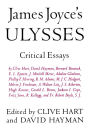 James Joyce's Ulysses: Critical Essays / Edition 1