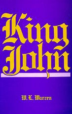 Title: King John, Revised edition / Edition 1, Author: W. L. Warren
