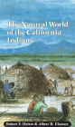 The Natural World of the California Indians
