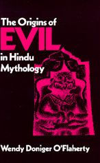 The Origins of Evil in Hindu Mythology / Edition 1