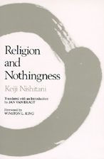 Title: Religion and Nothingness / Edition 1, Author: Keiji Nishitani