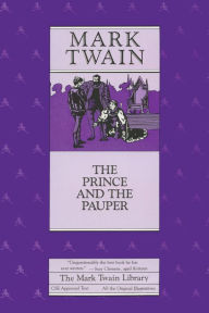 Title: The Prince and the Pauper / Edition 1, Author: Mark Twain