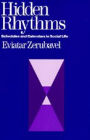 Hidden Rhythms: Schedules and Calendars in Social Life