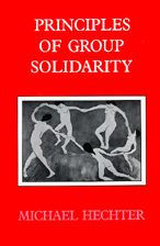 Title: Principles of Group Solidarity / Edition 1, Author: Michael Hechter
