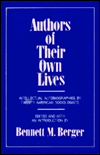 Authors of Their Own Lives: Intellectual Autobiographies by Twenty American Sociologists