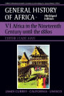 UNESCO General History of Africa, Vol. VI, Abridged Edition: Africa in the Nineteenth Century until the 1880s / Edition 1