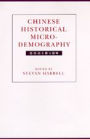 Chinese Historical Microdemography / Edition 1