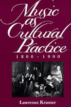 Music as Cultural Practice, 1800-1900
