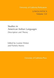 Title: Studies in American Indian Languages: Description and Theory, Author: Leanne Hinton