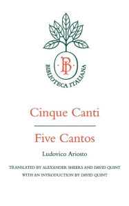 Title: Cinque Canti / Five Cantos, Author: Ludovico Ariosto