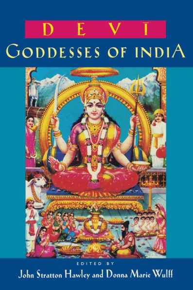 Devi: Goddesses of India / Edition 1
