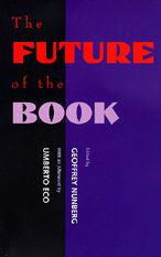 The Future Of The Book / Edition 1