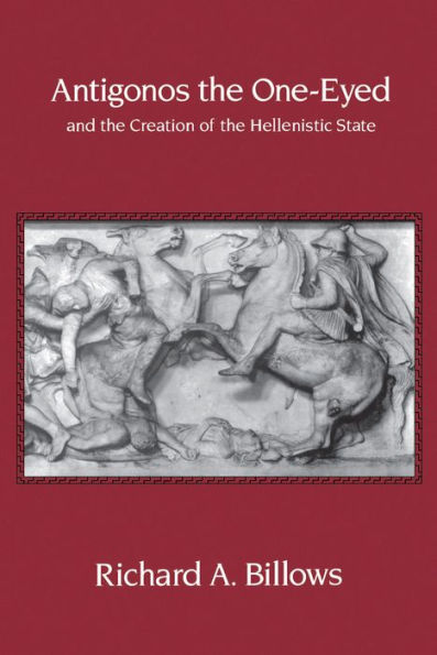 Antigonos the One-Eyed and Creation of Hellenistic State