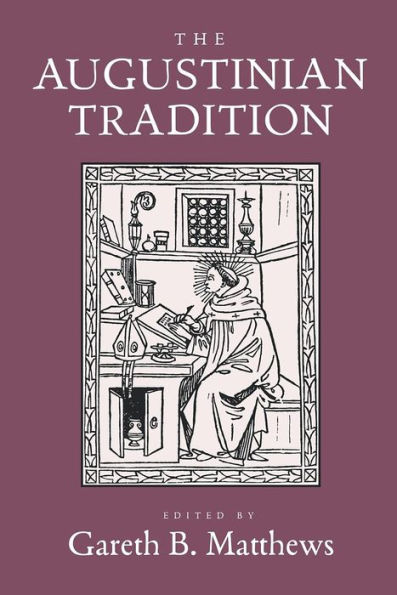 The Augustinian Tradition / Edition 1
