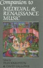 Companion to Medieval and Renaissance Music / Edition 1