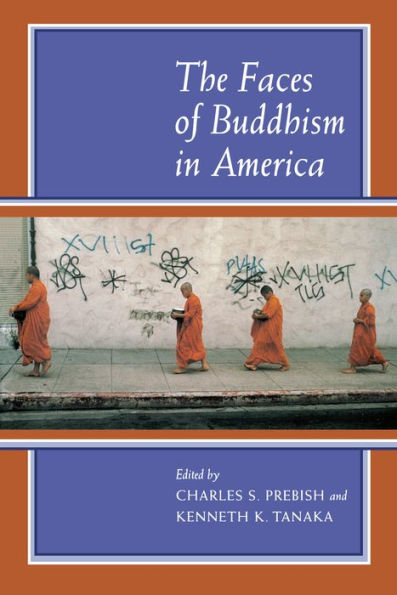The Faces of Buddhism in America / Edition 1