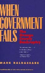 Title: When Government Fails: The Orange County Bankruptcy, Author: Mark Baldassare