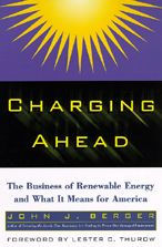 Charging Ahead: The Business of Renewable Energy and What It Means for America