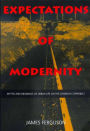 Expectations of Modernity: Myths and Meanings of Urban Life on the Zambian Copperbelt / Edition 1