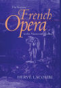 The Keys to French Opera in the Nineteenth Century / Edition 1