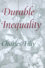 Durable Inequality / Edition 1