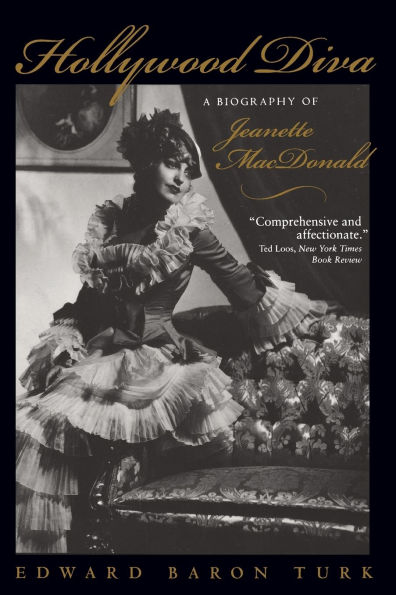 Hollywood Diva: A Biography of Jeanette MacDonald / Edition 1