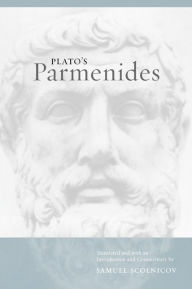 Title: Plato's Parmenides / Edition 1, Author: Samuel Scolnicov