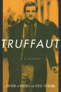 Truffaut: A Biography / Edition 1