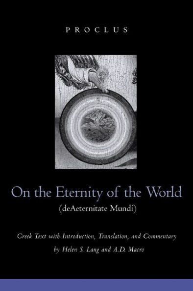 On the Eternity of the World de Aeternitate Mundi / Edition 1