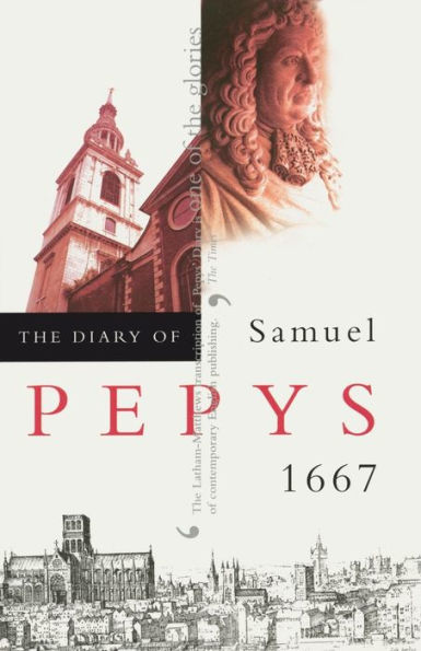 The Diary of Samuel Pepys, Vol. 8: 1667