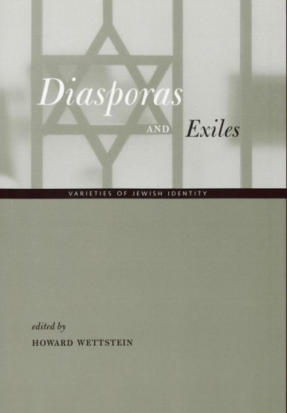 Diasporas and Exiles: Varieties of Jewish Identity / Edition 1