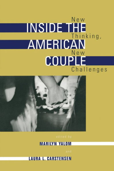 Inside the American Couple: New Thinking, Challenges