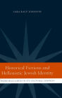 Historical Fictions and Hellenistic Jewish Identity: Third Maccabees in Its Cultural Context / Edition 1