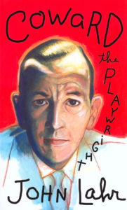 Title: Coward the Playwright, Author: John Lahr