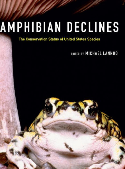 Amphibian Declines: The Conservation Status of United States Species / Edition 1