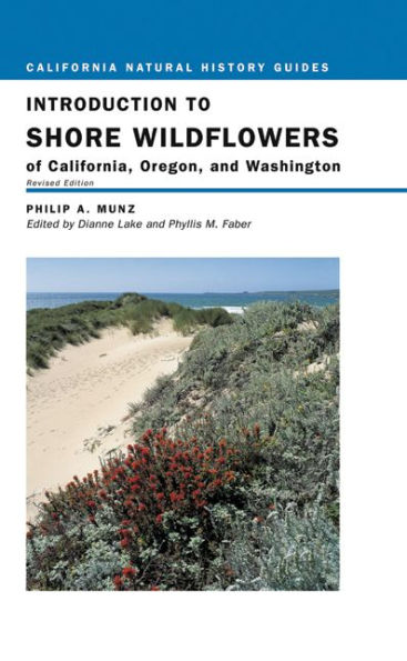 Introduction to Shore Wildflowers of California, Oregon, and Washington / Edition 1